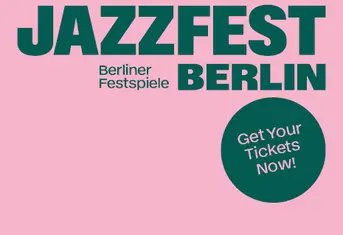 Jazzfest 2025 Berlin