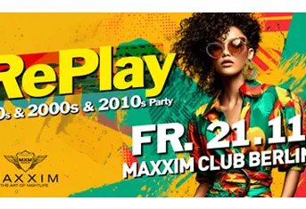 RePlay - Back to the 90s, 2000s & 2010s Party