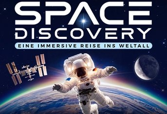 SPACE DISCOVERY -  Eine Immersive Reise ins Weltall