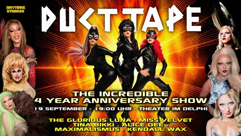 DUCT TAPE - 4 year Anniversary Drag Show
