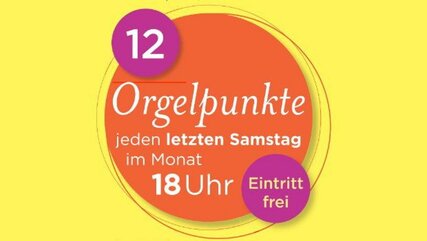 12 Orgelpunkte - Orgelkonzert