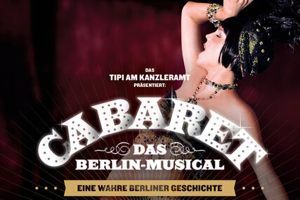 Veranstaltungen in Berlin: CABARET - Das Berlin-Musical
