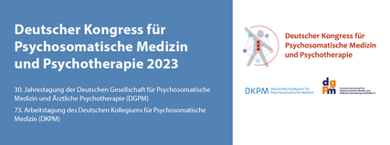 Veranstaltungen in Berlin: Kongress für Psychosomatische Medizin und Psychotherapie 2023