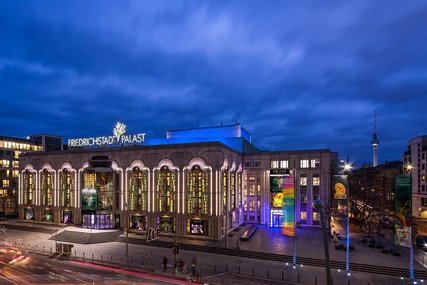 Friedrichstadt-Palast Friedrichstadt-Palast