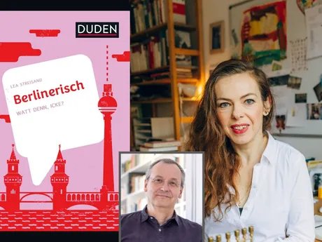 Lea Streisand und Knut Elstermann im Gespräch: Berlinerisch. Watt denn, icke?