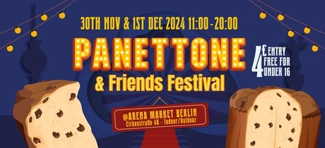 Panettone & Friends Festival