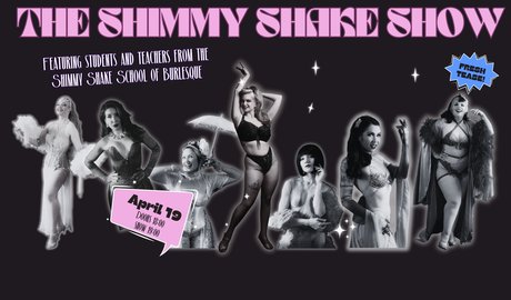 Die Shimmy Shake Show