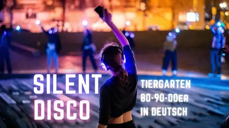 Silent Disco Tour - Tiergarten