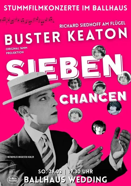 Sieben Chancen - von & mit Buster Keaton