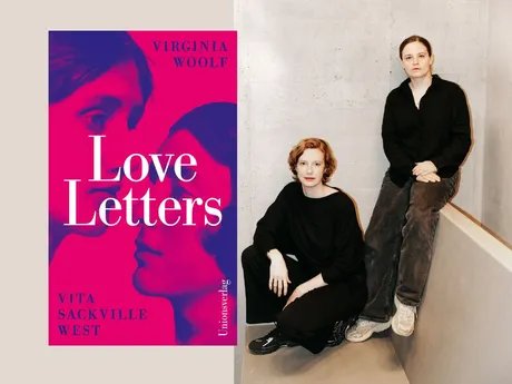 Love Letters: Luise Wolfram & Jasna Fritzi Bauer lesen den Briefwechsel zwischen Virginia Woolf und Vita Sackville-West