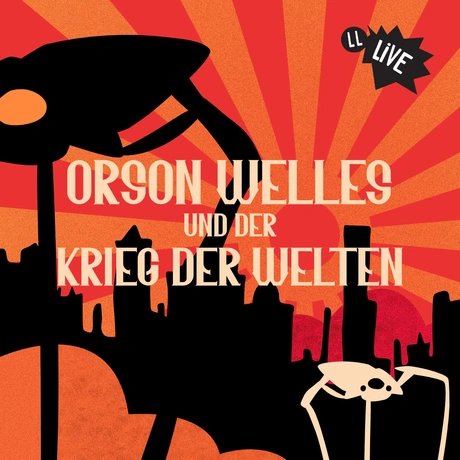Lauscherlounge: Orson Welles und der Krieg der Welten