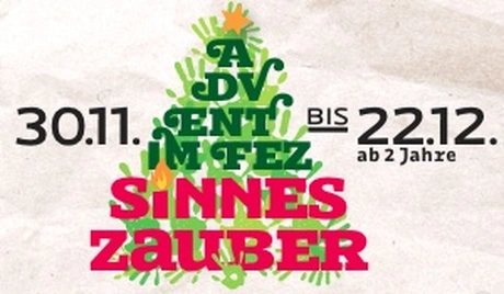 Sinneszauber - Advent im FEZ