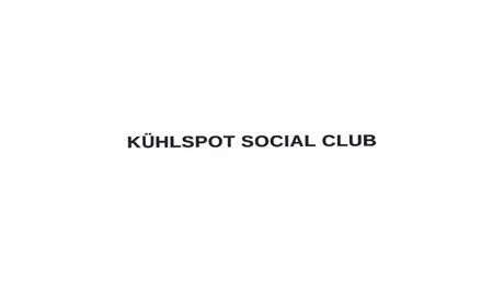 Kühlspot Social Club