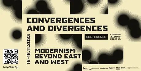 Visual zur Konferenz Convergences and Divergences. Modernism beyond East and West