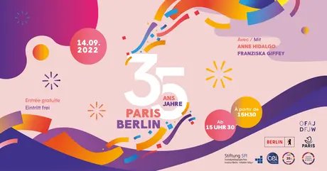 Centre Français de Berlin - 35 ans / 35 Jahre Paris-Berlin