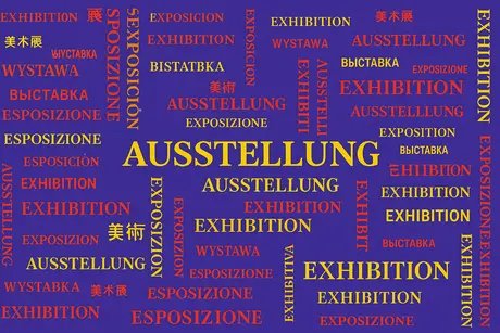 Schriftzug "Ausstellung" in verschiedenen Sprachen