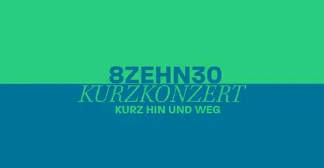 VISUAL 8ZEHN30 – Kurzkonzert