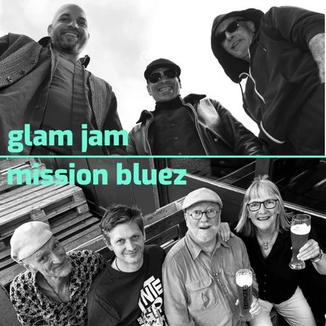 Glam Jam + Mission BlueZ - Doppelkonzert