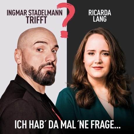 Ingmar Stadelmann trifft Ricarda Lang - Ich hab' da mal 'ne Frage