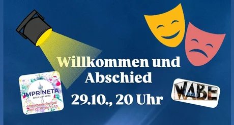 ImproShow: Willkommen und Abschied