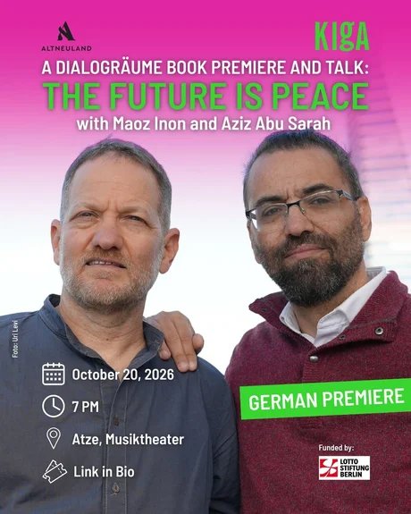 Lesung & Gespräch mit Maoz Inon und Aziz Abu Sarah