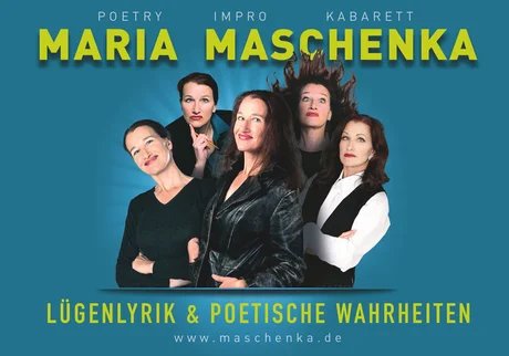 Maria Maschenka – Lügenlyrik & Poetische Wahrheiten