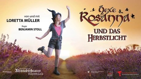 Hexe Rosanna Und Das Herbstlicht Altstadttheater Köpenick C Benjamin Stoll 16 9