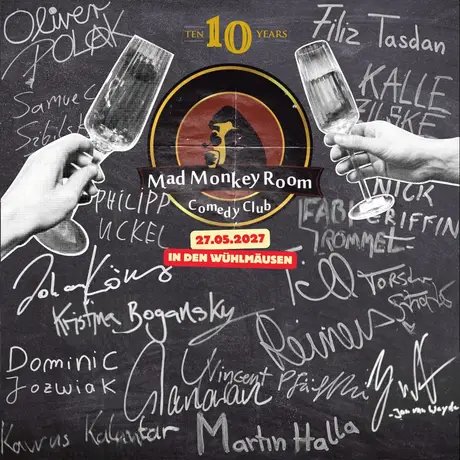 10 Jahre Mad Monkey Room - Die Jubiläumsshow