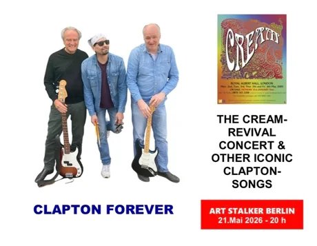 Clapton Forever: The Cream Revival Concert and Other Iconic Clapton Songs