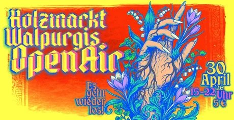 Holzmarkt Walpurgis Open Air