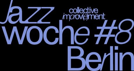 Jazz Woche #8 