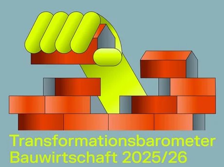 Bundesstiftung Bauakademie präsentiert „Transformationsbarometer Bauwirtschaft 2025/2026"