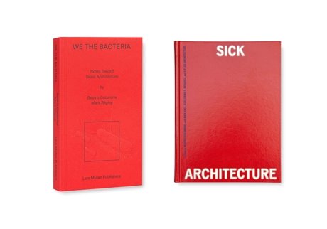 Buchcover  „We the Bacteria" und „Sick Architecture"