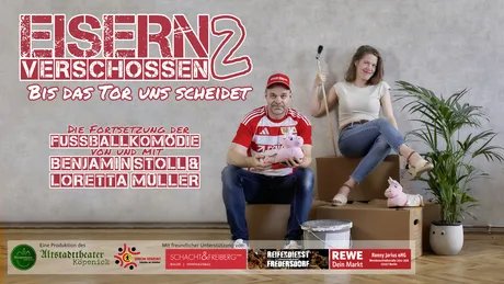 Eisern Verschossen 2   Bis Das Tor Uns Scheidet   Altstadttheater Köpenick 16 9