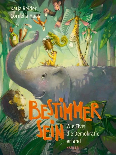 Buchcover "Bestimmer sein - Wie Elvis die Demokratie erfand" von Katja Reider und Cornelia Haas