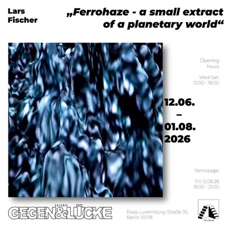 „Ferrohaze - a small extract of a planetary world“