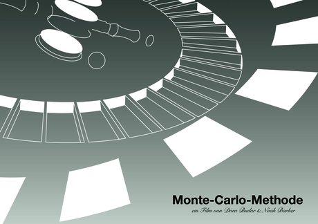 Dora Budor & Noah Barker. Monte Carlo Method
