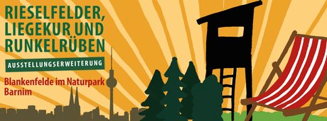Plakat zur erweiterten Ausstellung "Rieselfelder, Liegekur und Runkelrüben"