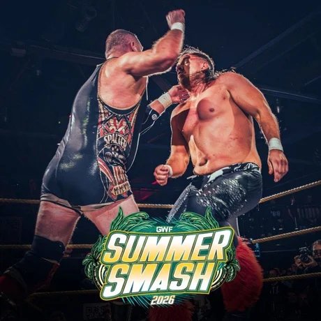 GWF Summer Smash 2026