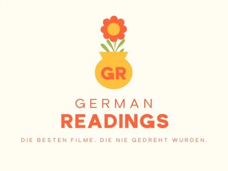 Christian Klandt, Peter Kurth und Susanne Böwe präsentieren: German Readings – Die besten Filme, die nie gedreht wurden