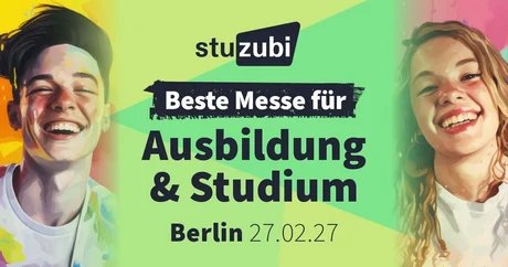 Stuzubi Studien- und Ausbildungsmesse Berlin 2027