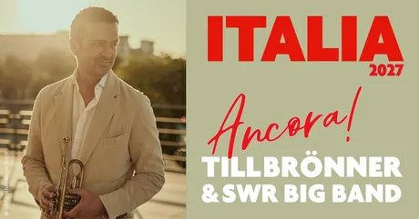 Till Brönner & SWR Big Band - ITALIA - Ancora!