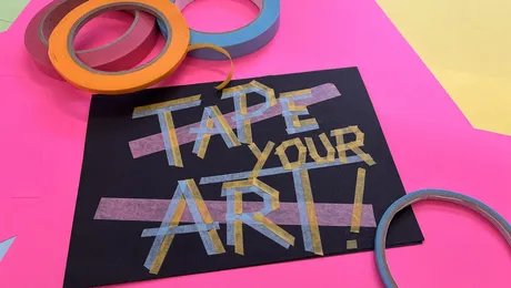 Tape your Art!