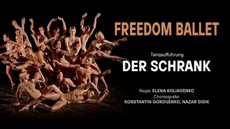 Freedom Ballet - Der Schrank