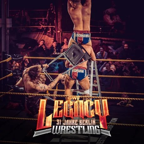GWF Legacy 31 Jahre Berlin Wrestling 2026