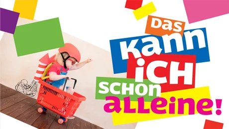 Das kann ich schon alleine!