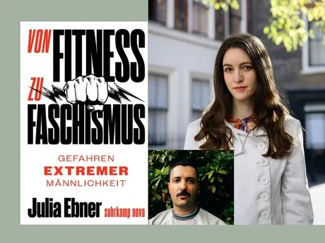 Julia Ebner und Fikri Anıl Altıntaş im Gespräch: Von Fitness zu Faschismus. Gefahren extremer Männlichkeit