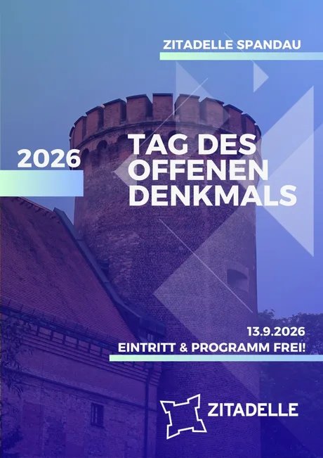 Tag des OFFENEN DENKMALS Zitadelle Spandau