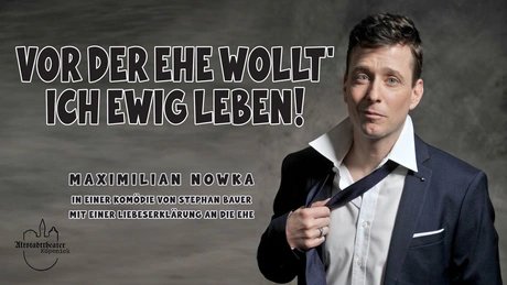Vor Der Ehe Wollt Ich Ewig Leben Altstadttheater Köpenick Quer