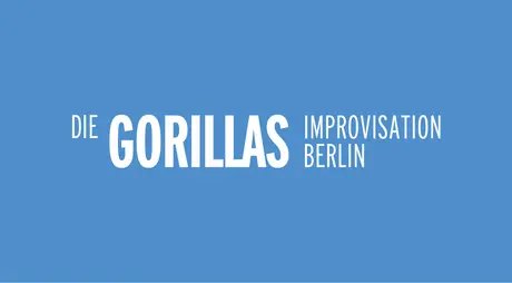 DIE GORILLAS IMPROVISATION BERLIN.